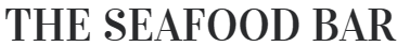 The Seafoodbar - Amsterdam en Utrecht